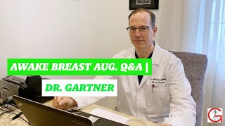 Q&A Awake Breast Augmentation
