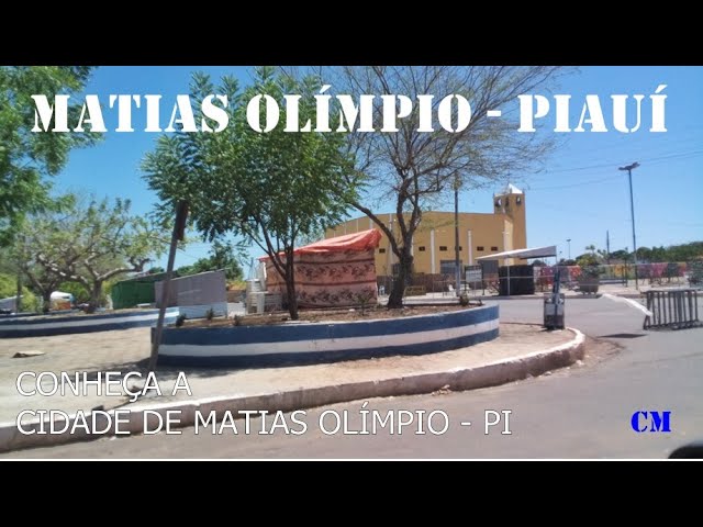 Matias Olímpio Piauí fonte: i.ytimg.com Fonte: i.ytimg.com