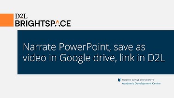 Narrate PowerPoint, save as video in Google drive, link in D2L