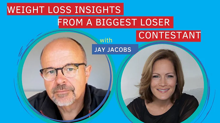 Weight Loss Insight From a Biggest Loser, Jay Jacobs