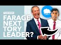 Why Farage Could Be the Next Tory Prime Minister