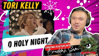 O HOLY NIGHT with TORI KELLY | Bruddah🤙🏼Sam's REACTION VIDEOS