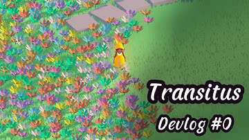 Cozy Indie Game Devlog #0 - Transitus