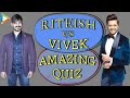 Riteish Deshmukh | Vivek Oberoi’s GUT BUSTING Quiz: How Well Do You Know Each Other?