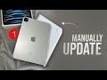 How to Manually Update iPad (tutorial)