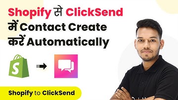 How to Automatically Create ClickSend Contact for Shopify Order (in Hindi) | Shopify to ClickSend