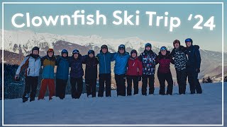Clownfish Ski Trip '24 ⛷️