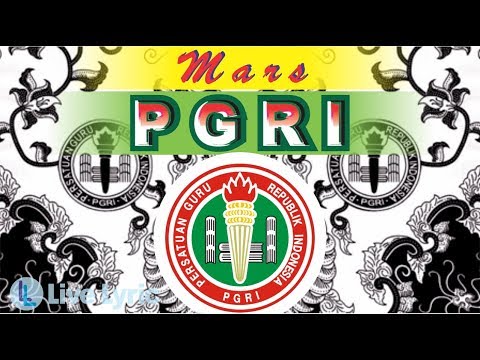 Lirik Lagu Mars PGRI dan Download Mars PGRI mp3