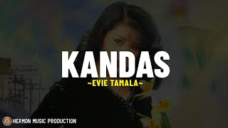 Kandas - Evie Tamala (Lirik Lagu) Sesal kian mendera Akhir sudah cerita kini kau telah berdua