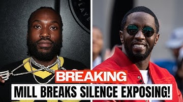 Meek Mill BREAKS SILENCE Exposing What Diddy Did To Him Behind Closed Doors