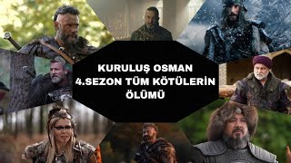 Kuruluş Osman Tüm Kötülüklerin Ölümü 4.Sezon
