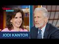 Jodi Kantor - Supreme Court Coverage &amp; "How to Start: Discovering Your Life's Work" | The Daily Show