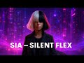 Sia — Silent Flex (AI Version | Lyric Video)