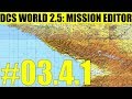 DCS World 2.5: Mission Editor. Видео #03.4.1. "Создаю миссию для одиночной игры"