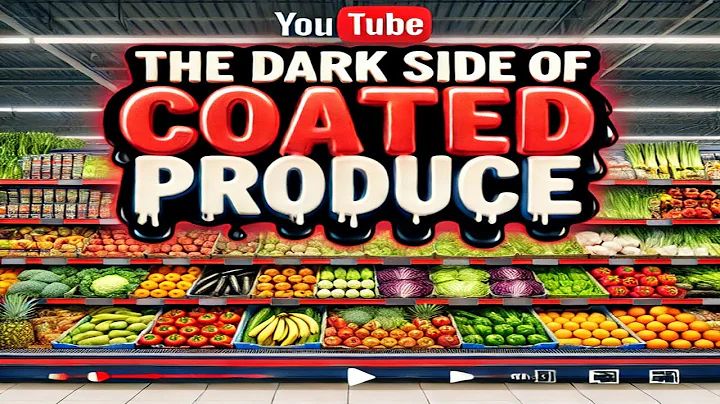 The Shocking Truth About Bill Gates’ Apeel “Organic” Coating! #apeel #foodcoating #hiddentoxin