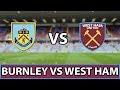 Бернли 2 : 0 Вест Хэм | ВИДЕО ГОЛОВ | Английская Премьер Лига 30.12.2018