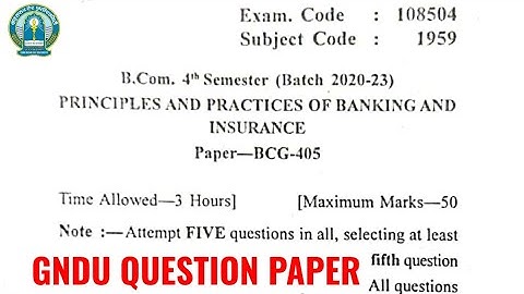 Gndu BCom 4th Semester Principles and Practices of Banking and Insurance Question Paper