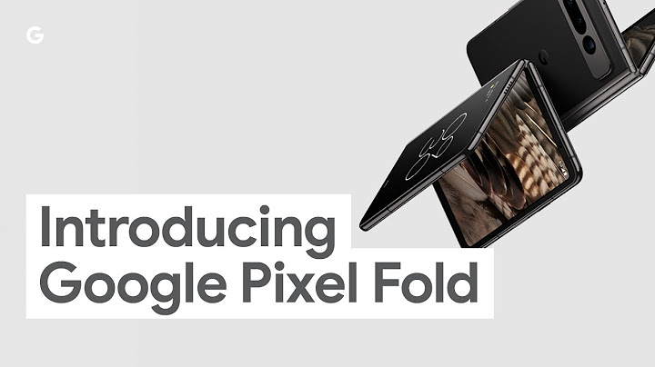 Google Pixel Fold: The Only Foldable Engineered by Google - 天天要闻