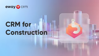 CRM for Construction (Industry Template Presentation)