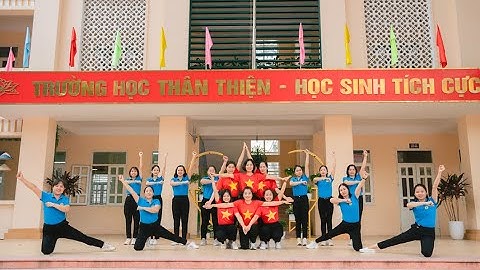 Bài Dự Thi Sáng Tạo Thể Dục Giữa Giờ Trong Công Nhân Viên Chức Lao Động: TTH Phương Đình B Năm 2022