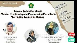 Webinar bidan series : inovasi kelas bumil melalui pemberdayaan pendamping persalinan