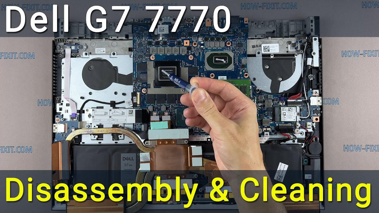 Dell G7 7700 Disassembly, fan cleaning and thermal paste