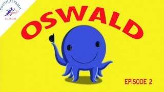 OSWALD-'CATRINA'S BIRTHDAY CAKE' EPISODE-2