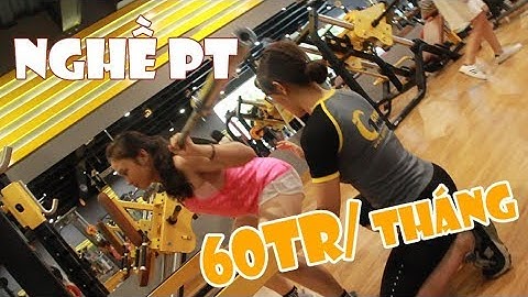 Đổ xô đi làm PT: Thu nhập khủng, nhiều cám dỗ