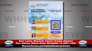 WHHI NEWS | Suzy Lange: Fall Virtual Hiring Event 2024 | Beaufort County School District | WHHITV
