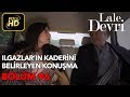 Lale Devri 96. Bölüm / Full HD (Tek Parça) - Ilgazlar'ın Kaderini Belirleyen Konuşma