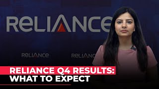 Reliance Q4 results: What to expect