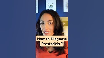 How to diagnose prostatitis