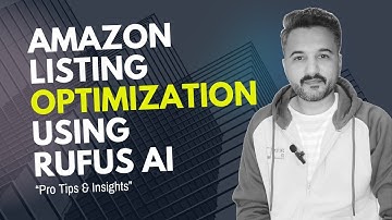 Unlock Amazon Success with Rufus AI: Master Listing Optimization, Boost Sales & Dominate!💡
