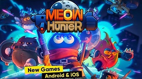 Meow Hunter RPG Gameplay (Android/iOS)