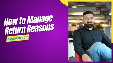 OpenCart Tutorial 2025 – How to Manage Return Reasons in OpenCart | Wit Reach