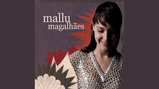 Video thumbnail of "Mallu Magalhães - É Você Que Tem"