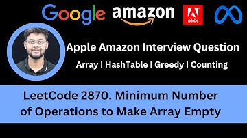 Solving LeetCode 2870  Minimum Number of Operations to Make Array Empty | HashTable | Greedy | Apple