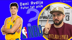 🎖DENI AVDIJA FUTUR 1ST PICK EN NBA ?🎖