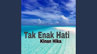 Tak Enak Hati