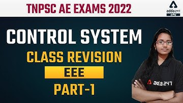 TNEB AE | EEE | Control System Class Revision-1 | Tamil Engineering Classes by Adda247