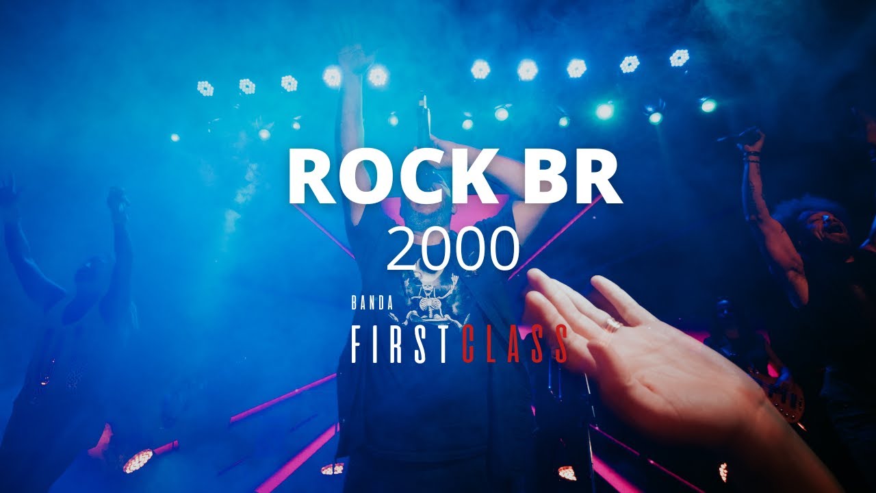 ROCK BR 2000 - BANDA FIRST CLASS