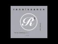 Renaissance The Mix Collection 2 CD1 (Full Mix)