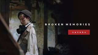 NANEBO - BROKEN MEMORIES