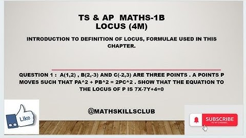 LOCUS A(1,2)B(2,-3)C(-2,3).A points P moves such that PA^2+PB^2=2PC^2.STeq to locus of p 7x-7y+4=0