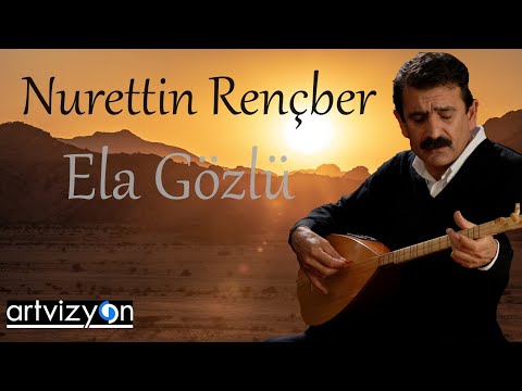 Nurettin Rençber - Ela Gözlü (Official Audio)