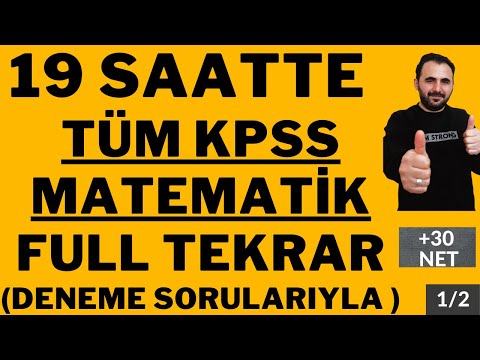 2022 KPSS Matematik FULL TEKRAR | 19 SAATTE Tüm KPSS Matematik| ( Deneme Sorularıyla ) PART-1