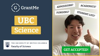 How to get into UBC Science | Tips & Advice by GrantMe 2,551 views 1 year ago 10 minutes, 42 seconds