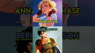 Percy Jackson vs Annabeth Chase Percy Jackson vs Annabeth Chase