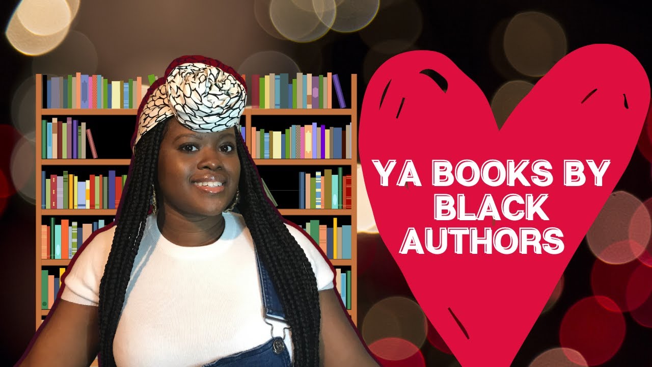 YA Books by Black Authors to Pick Up Today l Black Book Recommendations [CC]