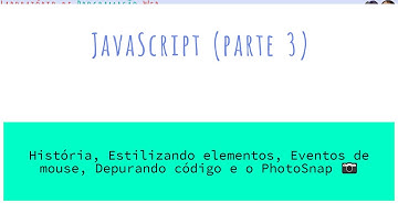 [JS3 - roteiro] História do JavaScript, estilizando dinamicamente, depuração e o PhotoSnap 📷